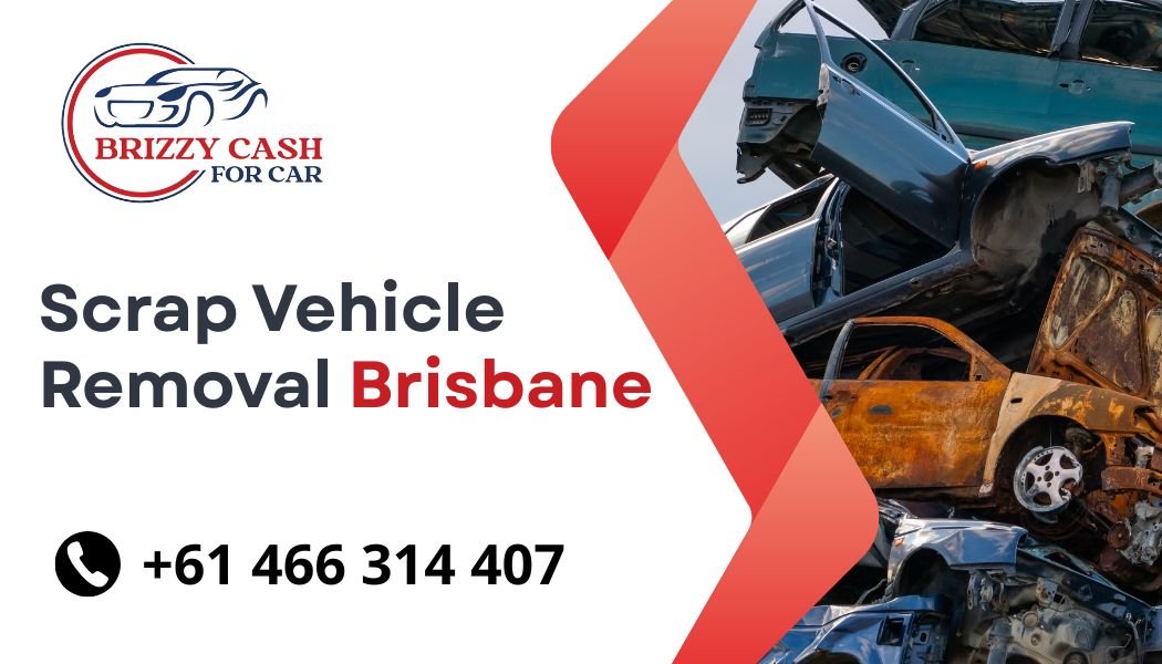 Scrap vehicle removal Brisbane